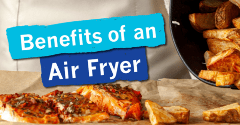 Health Benefits of an Air Fryer